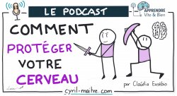 Vignette de [PODCAST] Comment protéger votre cerveau