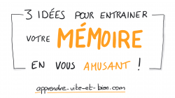 Vignette de VIDÉO : 3 idées pour entrainer votre MÉMOIRE en vous amusant