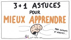 Vignette de [VID&Eacute;O] 3+1 ASTUCES pour mieux APPRENDRE