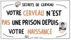 Vignette de [PODCAST] Votre cerveau n'est pas une prison depuis votre naissance