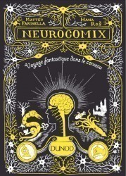 Vignette de À lire : NEUROCOMIX, Voyage fantastique dans le cerveau