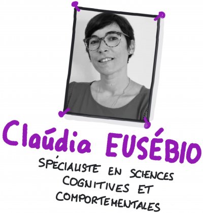 Claúdia Eusébio, spécialiste en sciences cognitives et comportementales