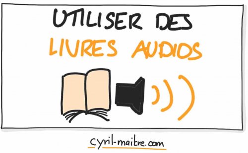 Utiliser des livres audio