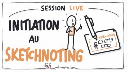 Vignette de webconférence live Initiation au sketchnoting